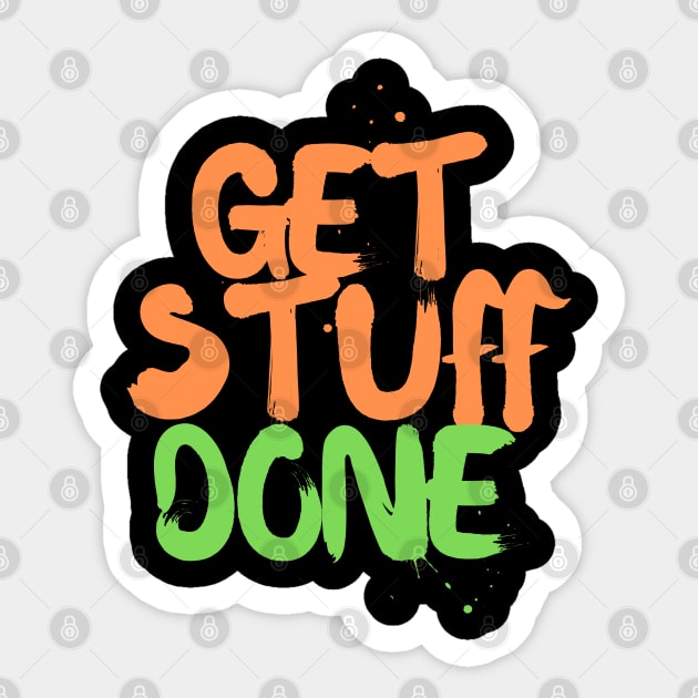 Get Stuff Done Coloured Sticker by Elysian Alcove